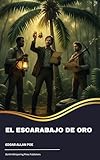 El escarabajo de oro (Spanish Edition)
