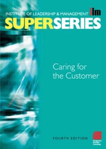 Buy Caring for the Customer (ILM Super Series) โ BookShops.in
