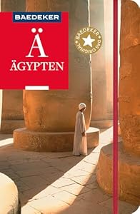 Baedeker Reiseführer Ägypten: mit praktischer Karte EASY ZIP