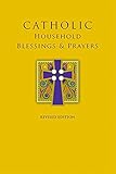 Catholic Household Blessings & Prayers
