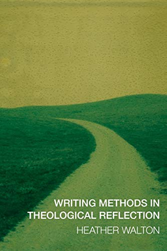  Writing Methods in Theological Reflection