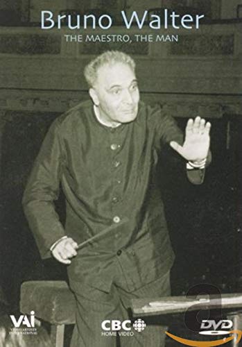 Bruno Walter: The Maestro, The Man [DVD] [NTSC]