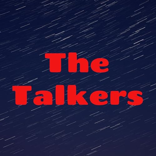 The Talkers Podcast Por The Talkers arte de portada