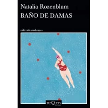 Paperback BAÑO DE DAMAS [Spanish] Book