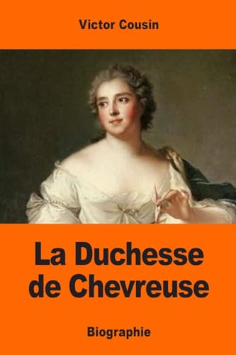 La Duchesse de Longueville (French Edition)