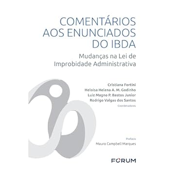 Capa do livro Comentários aos Enunciados do IBDA: Mudanças na Lei de Improbidade Administrativa
