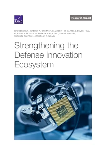 Strengthening the Defense Innovation Ecosystem