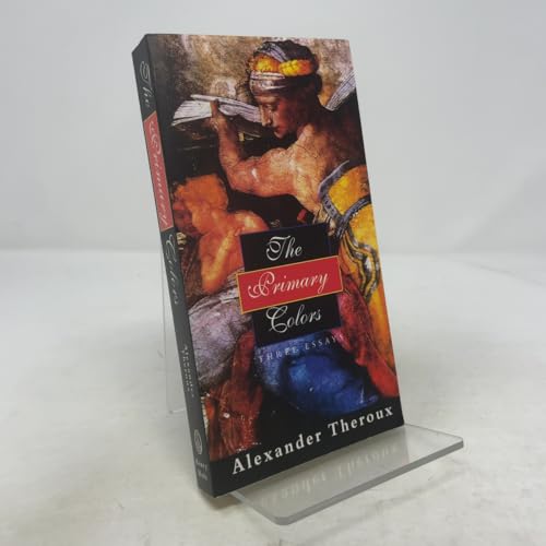 The Primary Colors: Three Essays