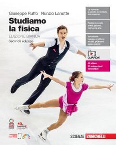 Studiamo la fisica. Ediz. bianca. Per le Scuole superiori. Con e-book. Con espansione online