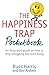Happiness Trap Pocket Book