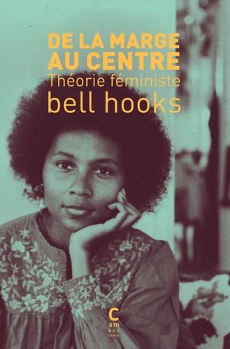 De la marge au centre, de bell hooks