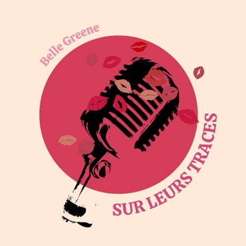 Page de couverture de Belle Greene, la femme influente au lourd secret.