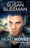 Night Moves: (Night Hawk Security Book 4) (Nighthawk Security) (English Edition) Night Moves: (Night Hawk Security Book 4) (Nighthawk Security) (English Edition)