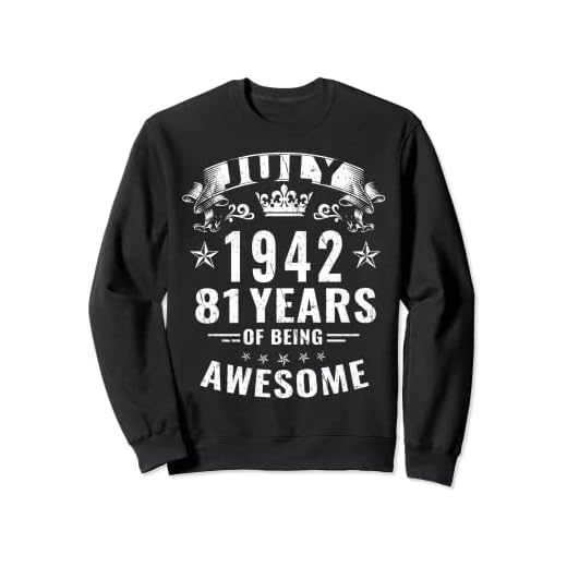 Julio de 1942 81 Years Of Being Awesome Regalos de cumpleaños 81 Sudadera