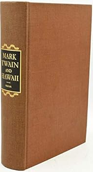 Hardcover Mark Twain and Hawaii Book