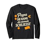 Papa Geldinstitut Legende Humor Vatertag Langarmshirt