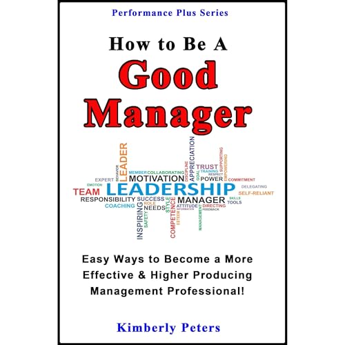 How to Be a Good Manager Audiolibro Por Kimberly Peters arte de portada