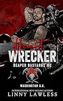 Heart Wrecker: Reaper Bastards MC Series B0CX4Y1DS1 Book Cover