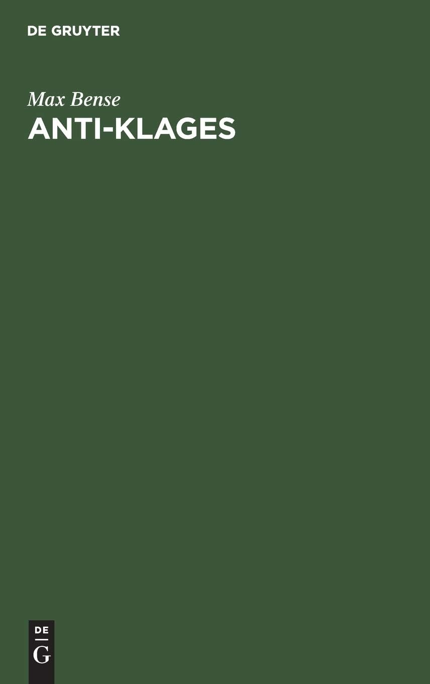Anti-Klages: Oder Von Der Würde Des Menschen