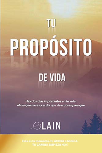 Tu Propósito de Vida (La Voz de Tu Alma) Tu Propósito de Vida (La Voz de Tu Alma)