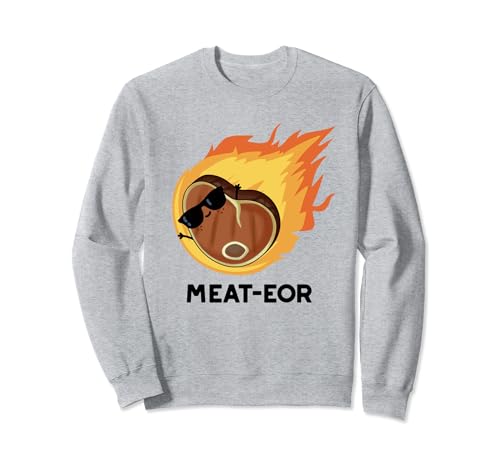 Meat-eor Carne Divertente Gioco di parole Felpa