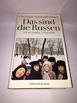 Hardcover Das sind die Russen: Wie sie wurden, wie sie leben (German Edition) [German] Book