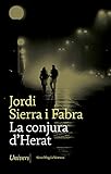 lidl sierra norte madrid  La conjura d\'Herat (Univers digital) (Catalan Edition)