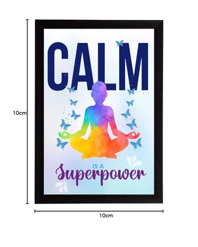 Image of eCraftIndia Calm is a Superpower Motivational Quote Satin Matt Texture UV Art Painting