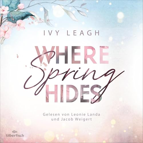 Where Spring Hides Audiolivro Por Ivy Leagh capa