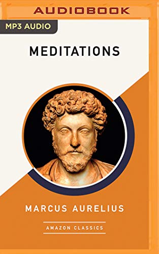 Meditations (AmazonClassics Edition)