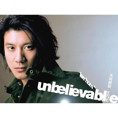 Play Unbelievable by Wang Leehom on Amazon Music
