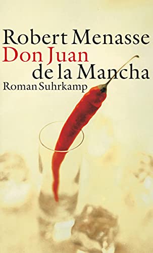 Buchseite und Rezensionen zu 'Don Juan de La Mancha oder Die Erziehung der Lust' von Robert Menasse