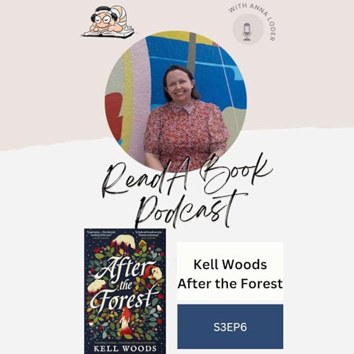 ReadA Book Podcast- Kell Woods After The Forest Podcast Por  arte de portada