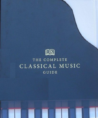 The Complete Classical Music Guide