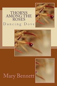 Paperback Thorns Among The Roses Book