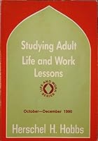 Studying Adult Life and Work Lessons: Life & Work Series, Oct.-Dec., 1992, Vol. 25, No.4 B000UGNQI2 Book Cover
