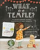 What Is a Temple? - Briana Wright Emily Burnette  What Is a Temple? - Briana Wright Emily Burnette