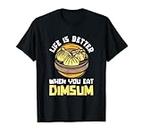 Photo Gallery la vita migliore quando si mangia dim sum | cina | cibo cinese maglietta Photo Gallery la vita migliore quando si mangia dim sum | cina | cibo cinese maglietta