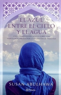 El azul entre el cielo y el agua [Spanish] 9584252852 Book Cover