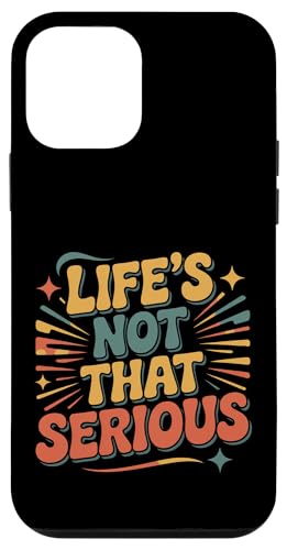Life's Not That Serious �̂�т�Ƃ����`���ȃ��[���A - �X�}�z�P�[�X iPhone 12 mini �p