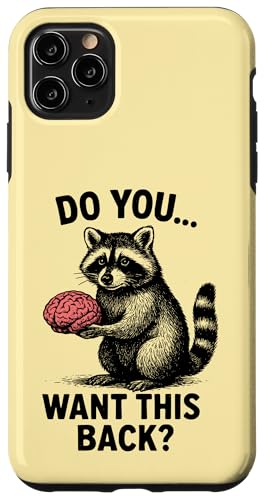 Dark Humor Raccoon Sarcastic Brain Neuroscience Blague Coque pour iPhone 11 Pro Max