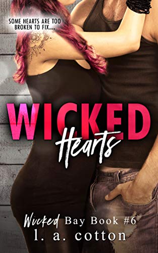 Télécharger Wicked Hearts: A Forbidden Standalone Romance (Wicked Bay Book 6) (English Edition) livre En ligne