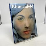 Blumenfeld: Photographs : A Passion for Beauty
