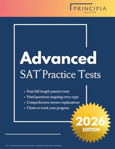 Principia Education Advanced Digital SAT Prep: 4 Full-Length Chal...
