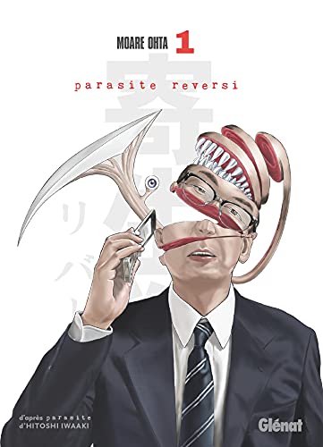 Parasite Reversi — Tome 1