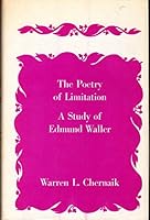The poetry of limitation;: A study of Edmund Waller, B0006BVY5S Book Cover