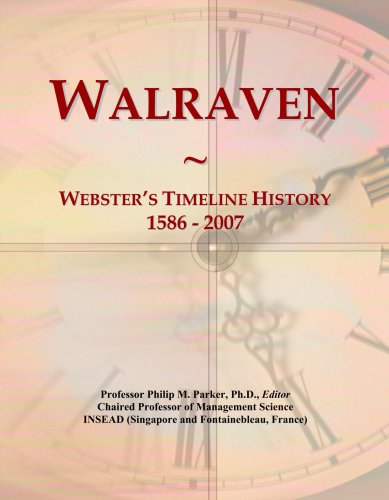 Walraven: Webster's Timeline History, 1586 - 2007