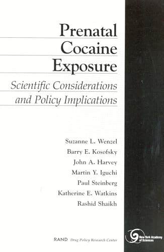 Prenatal Cocaine Exposure: Scientific Considerations and Policy Implications