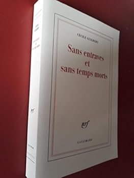 Paperback Sans entraves et sans temps morts [French] Book