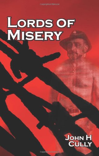 Lords of Misery by John H Cully
